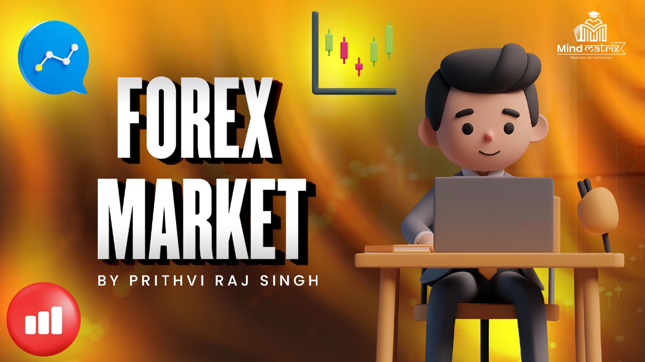 FOREX MARKET